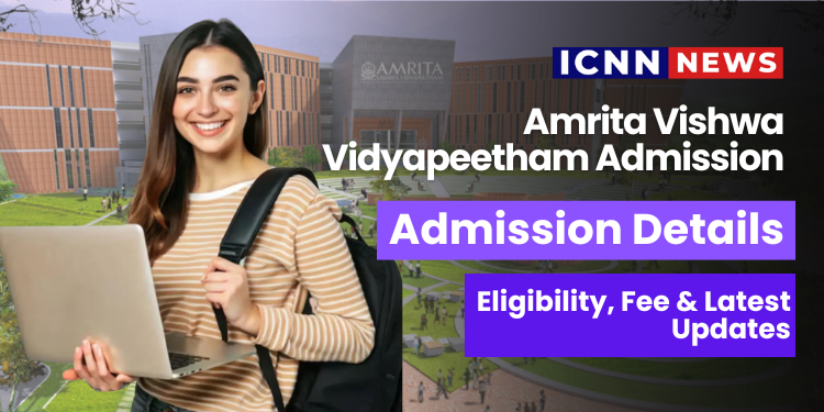 Amrita Vishwa Vidyapeetham Admission