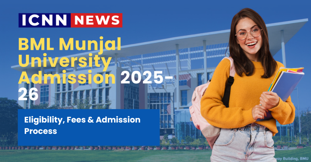BML Munjal University Admission 2025-26