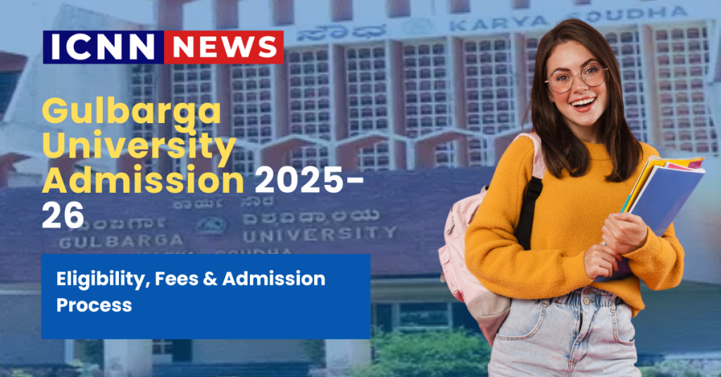 Gulbarga University Admission 2025-26