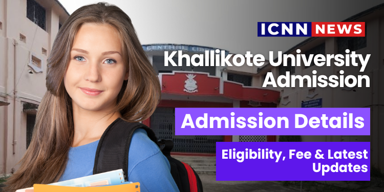 Khallikote University Admission