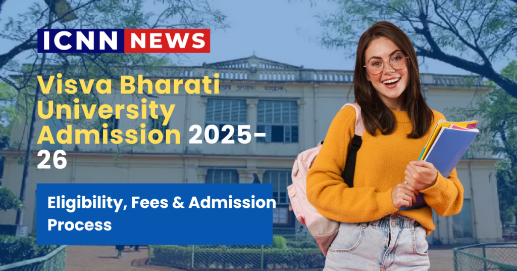 Visva Bharati University Admission 2025-26