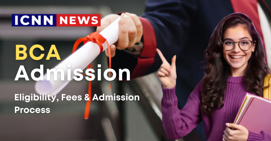 BCA Admission 2025