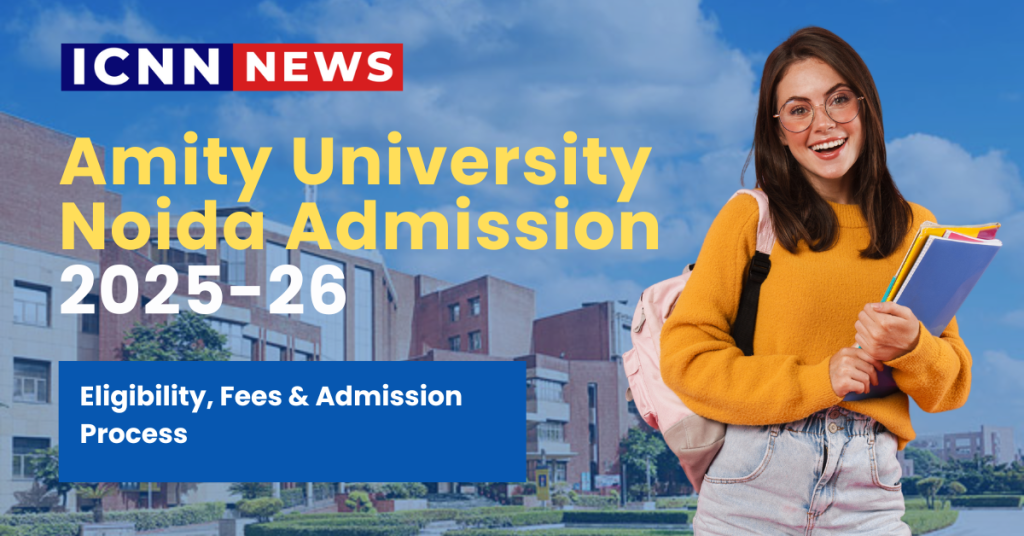 Amity University Noida Admission