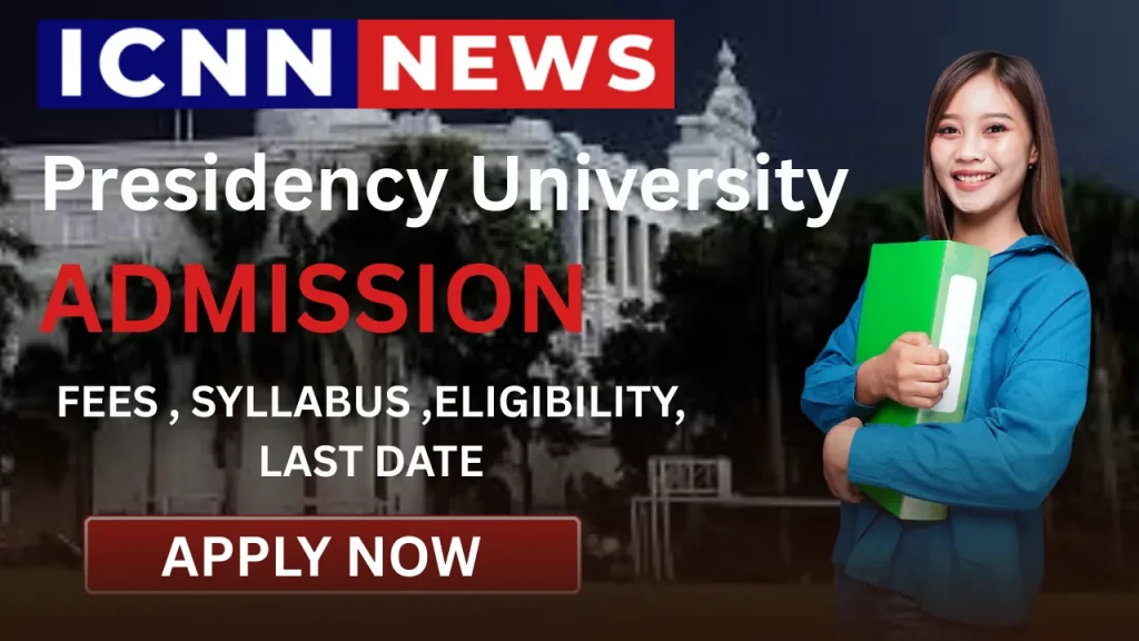 Presidency University Admission