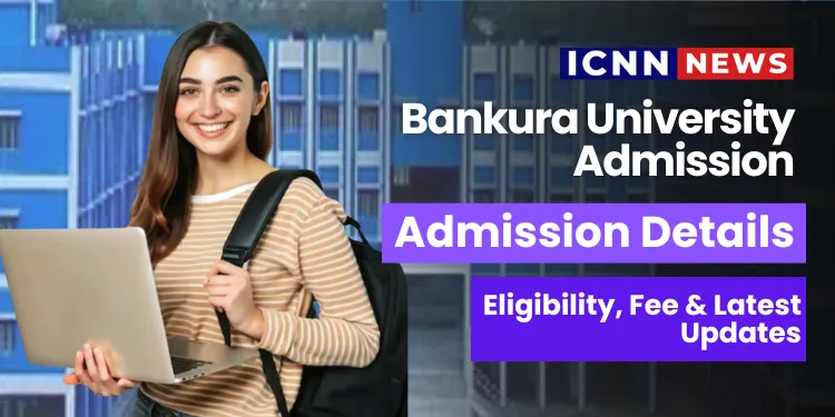Bankura University Admission