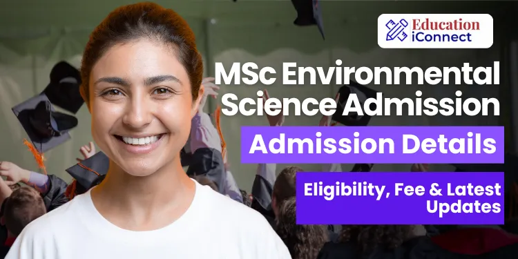 MSc Environmental Science Admission