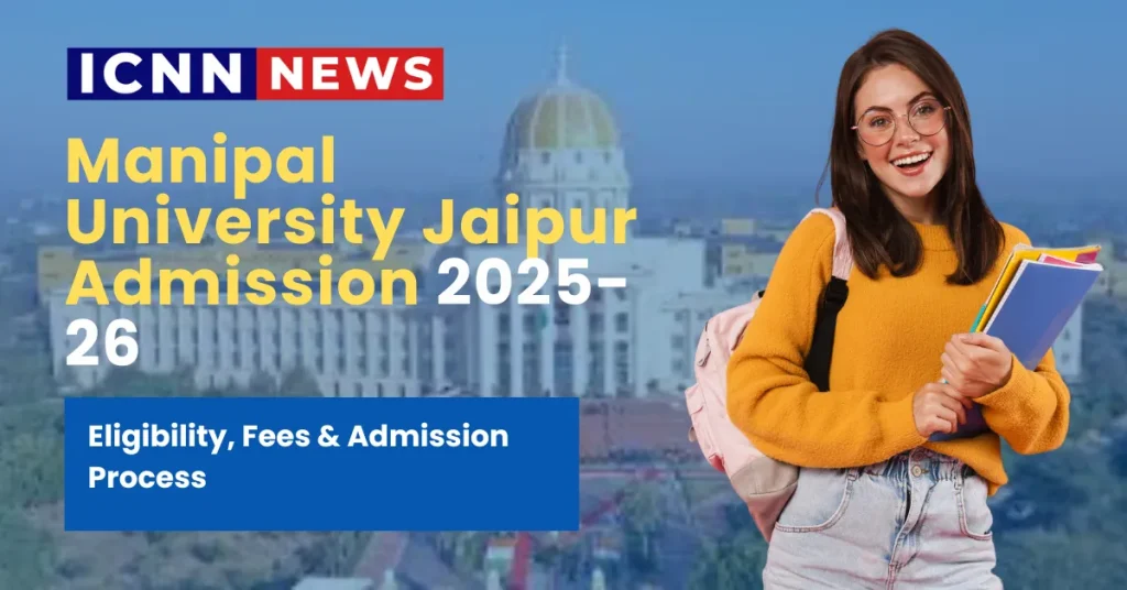 Manipal University Jaipur Admission