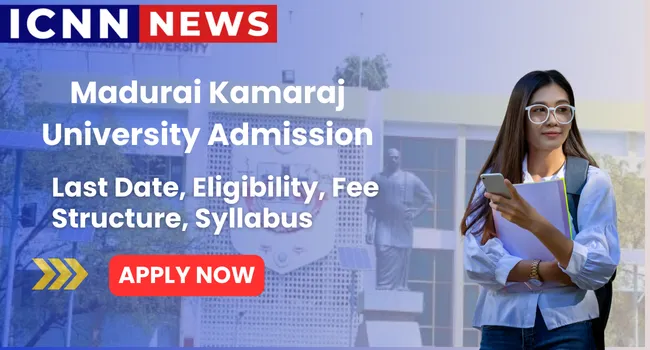 Madurai Kamaraj University Admission