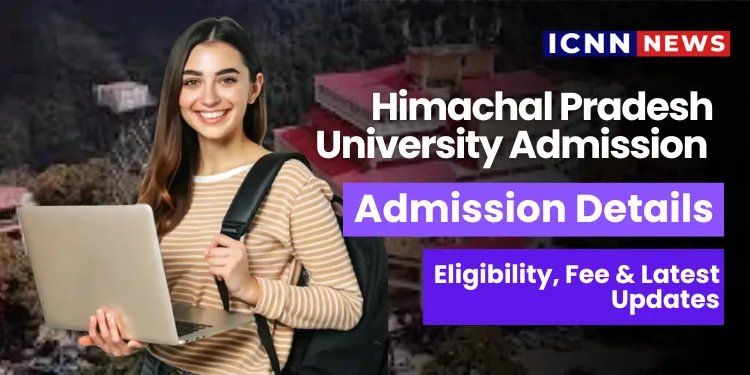 Himachal Pradesh University Admission