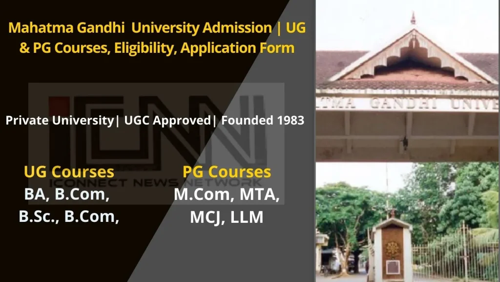 Mahatma Gandhi University Admission