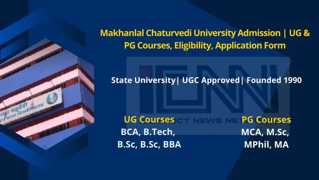 Makhanlal Chaturvedi University Admission