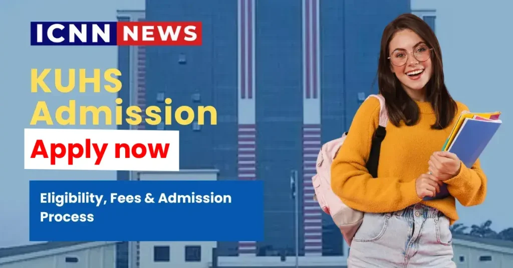 KUHS Admission