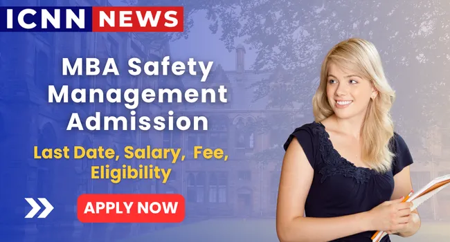MBA Safety Management Admission