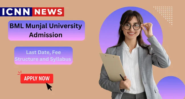 BML Munjal University Admission