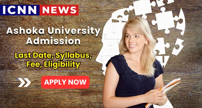Ashoka University Admission